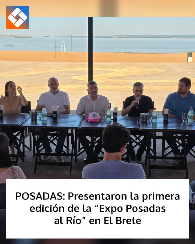 POSADAS: Presentaron la primera edición de la “Expo Posadas al Río” en El Brete