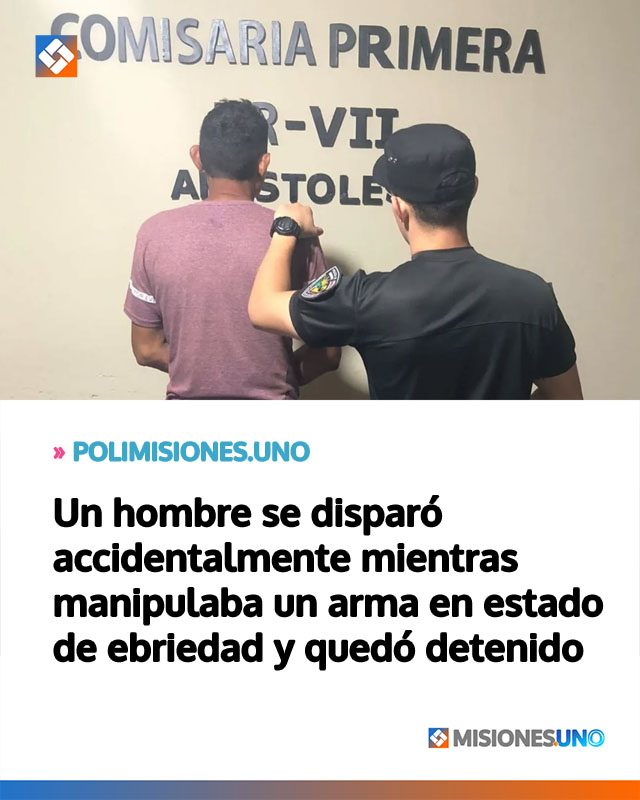 Un hombre se disparó accidentalmente mientras manipulaba un arma en estado de ebriedad y quedó detenido
