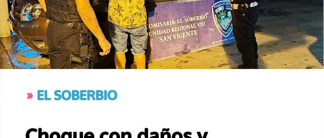 EL SOBERBIO: Choque con daños y alcoholemia positiva en avenida San Martín