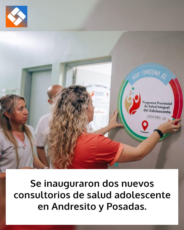 Se inauguraron dos nuevos consultorios de salud adolescente en Andresito y Posadas