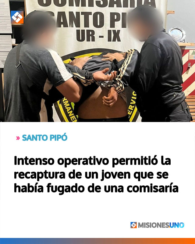 Intenso operativo permitió la recaptura de un joven que se había fugado de una comisaría
