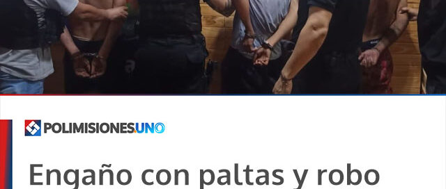 Engaño con paltas y robo a un jubilado: detuvieron a tres hombres tras un operativo en San Javier